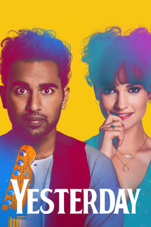 Yesterday (2019) Hindi Dual Audio 390MB Movie Poster